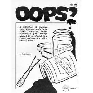  Oops? common ceramic mistakes 24 page book: Everything 