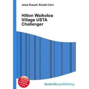 Hilton Waikoloa Village USTA Challenger: Ronald Cohn Jesse Russell 