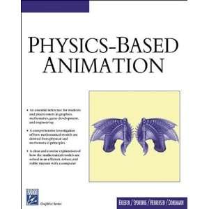  Physics Based Animation (Graphics) [Hardcover]: Kenny 