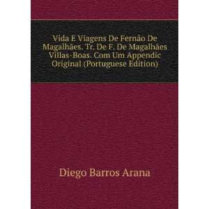   Villas Boas. Com Um Appendic Original (Portuguese Edition): Diego