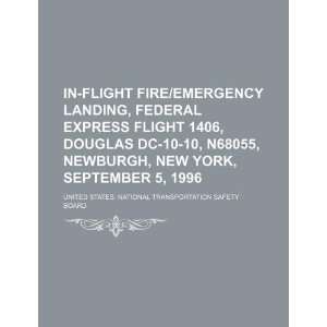  In flight fire/emergency landing, Federal Express flight 