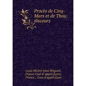   ), France , Cour dappel (Lyon Louis Michel AimÃ© Brigueil Books