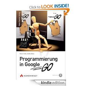 Programmierung in Google Go Einstieg, Beispiele und professionelle 
