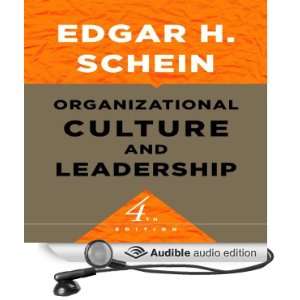   Culture and Leadership: The Jossey Bass Business & Management Series