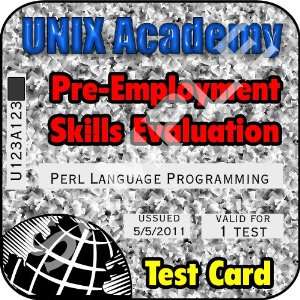  Perl Programming Pre Employment Evaluation Test by UNIX 