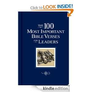 The 100 Most Important Bible Verses for Leaders Thomas Nelson  