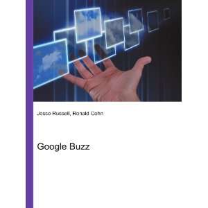  Google Buzz Ronald Cohn Jesse Russell Books