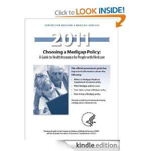 Choosing a Medigap Policy A Guide to Health Insurance for People with 