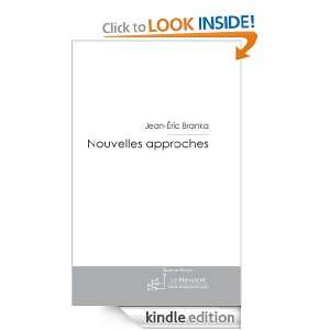 Nouvelles approches (French Edition): Jean eric Branka:  