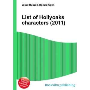  List of Hollyoaks characters (2011) Ronald Cohn Jesse 