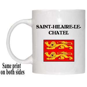  Basse Normandie   SAINT HILAIRE LE CHATEL Mug 