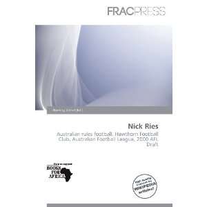  Nick Ries (9786200960092): Harding Ozihel: Books