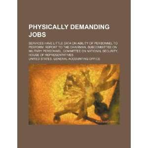  Physically demanding jobs: services have little data on 