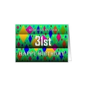  31st / Happy Birthday ~ Colorful Diamonds Card: Toys 
