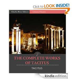  Complete Works of Tacitus: The Annals, Histories, Germania, Agricola 