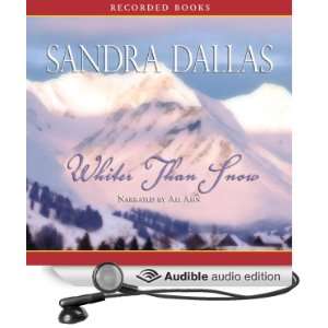   than Snow (Audible Audio Edition) Sandra Dallas, Ali Ahn Books