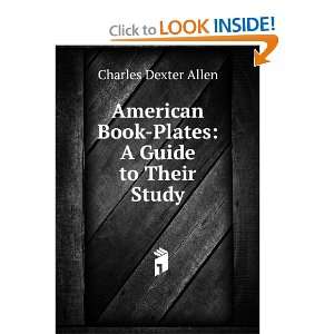   guide to their study with examples; Charles Dexter Allen Books