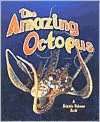   The Amazing Octopus by Bobbie Kalman, Crabtree 