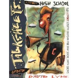  More High School TalkSheets  Updated! [Paperback]: David 