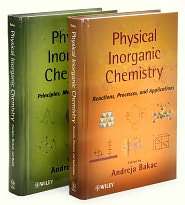 Physical Inorganic Chemistry (2 Volume Set), (0470580224), Andreja 