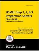 USMLE Steps 1, 2, and 3 USMLE Exam Secrets Test Prep