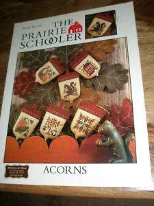 Prairie Schooler   Acorns # 65 OOP  