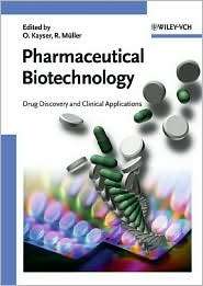 Pharmaceutical Biotechnology Drug Discovery and Clinical Applications 