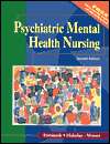 Psychiatric Mental Health Nursing, (0323006485), Katherine M 