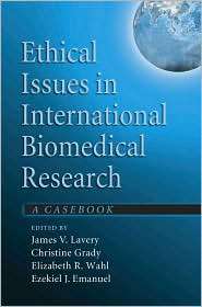 Ethical Issues in International Biomedical Research A Casebook 