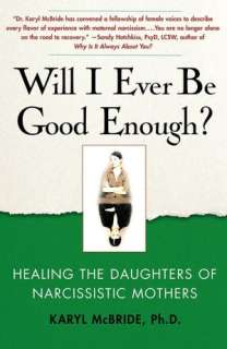 BARNES & NOBLE  Will I Ever Be Good Enough?: Healing the Daughters of 