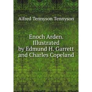  Enoch Arden. Illustrated by Edmund H. Garrett and Charles 