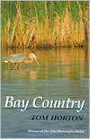 Bay Country, (080184875X), Tom Horton, Textbooks   
