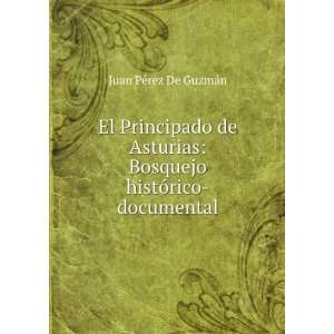  El Principado de Asturias Bosquejo histÃ³rico 