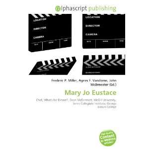  Mary Jo Eustace (9786133951235) Books
