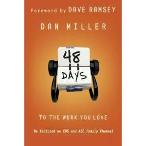  48 Days to the Work You Love:  Author : Books