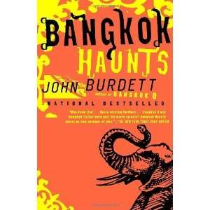  Bangkok Haunts [Paperback] John Burdett Books