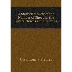   Sheep in the Several Towns and Counties . S F Barry C Benton Books