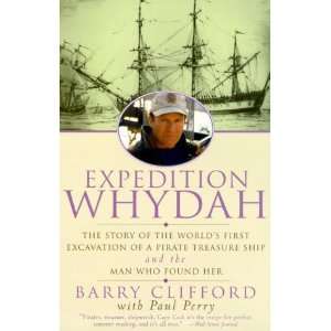   Pirate Treasure Ship and the Man W [Paperback]: Barry Clifford: Books