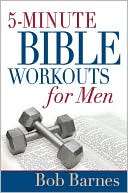 Minute Bible Workouts for Men Bob Barnes