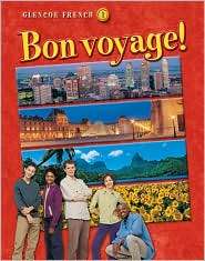 Bon voyage Level 1, Student Edition, Vol. 1, (0078656303), McGraw 
