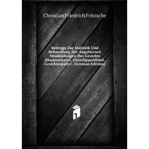   ): Christian Friedrich Fritzsche: 9785875932953:  Books