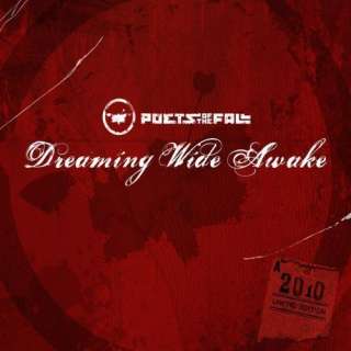  Dreaming Wide Awake: Poets of the Fall
