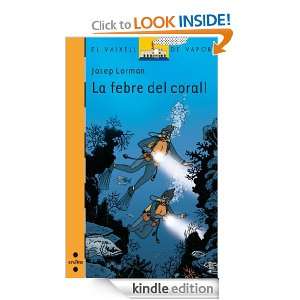 La febre del corall (eBook ePub) (Catalan Edition) Lorman Josep 
