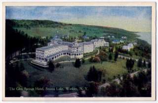 Postcard~The Glen Springs Hotel~Seneca Lake~Watkins, NY  