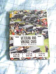 Veteran and Vintage Cars by Peter Roberts (1974, Har  