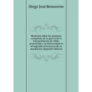   de su instalacion (Spanish Edition) Diego JosÃ© Benavente Books