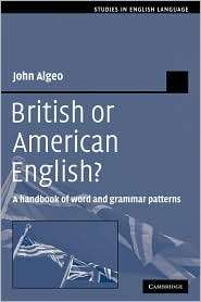 British or American English?: A Handbook of Word and Grammar Patterns 