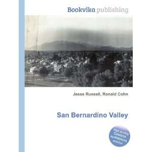  San Bernardino Valley Ronald Cohn Jesse Russell Books