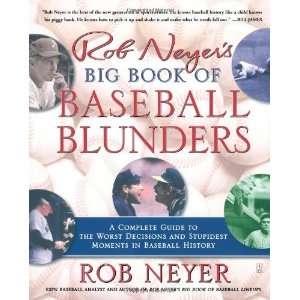   Worst Decisions and Stupidest Moments in Baseball History [Paperback