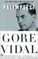 Palimpsest A Memoir Gore Vidal